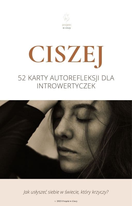 Ciszej - Karty autorefleksji